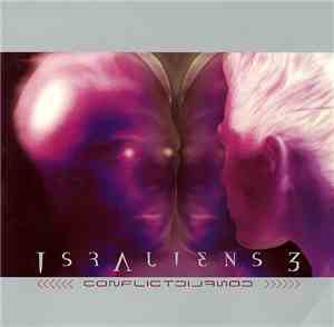 Various - IsrAliens 3: Conflict