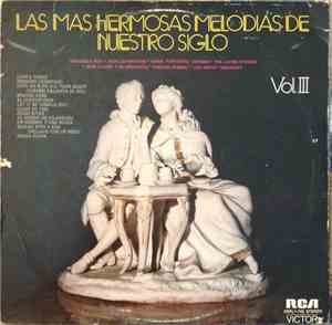 Various - Las Mas Hermosas Melodías De Nuestro Siglo Vol. III