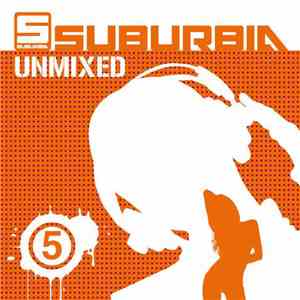 Various - Suburbia Unmixed 5