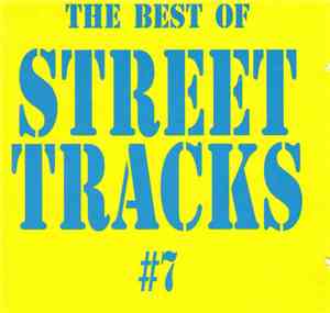 Various - The Best Of Street Tracks # 7