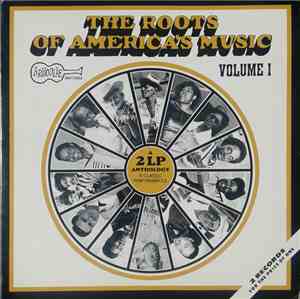 Various - The Roots Of America's Music