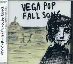 Vega Pop = ヴェガ・ポップ - Fall Song = フォール・ソング