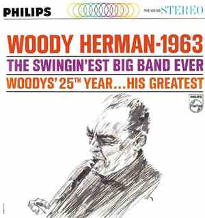 Woody Herman - 1963 – The Swingin’est Big Band Ever