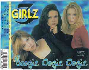 3 Girlz - Boogie Oogie Oogie