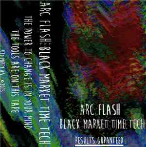 Arc Flash - Black Market Time Tech