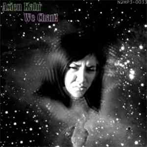 Asien Kahr - We Chant