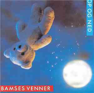 Bamses Venner - Op Og Ned