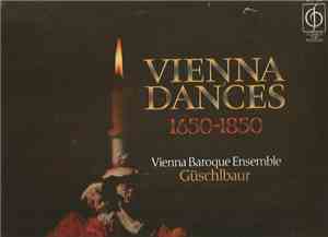 Baroque Ensemble Of Vienna - Vienna Dances 1650-1850