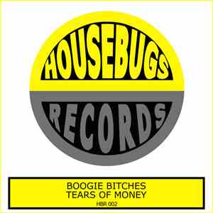 Boogie Bitches - Tears of Money