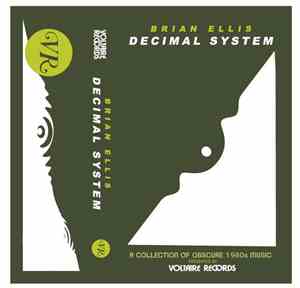 Brian Ellis - Decimal System Tape