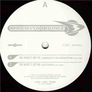 Brooklyn Bounce - The Music's Got Me