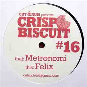 Cut & Run  - Felix / Metronomi
