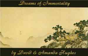 David And Amanda Hughes  - Dreams Of Immortality