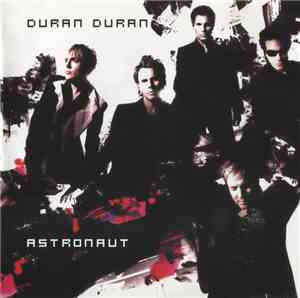 Duran Duran - Astronaut