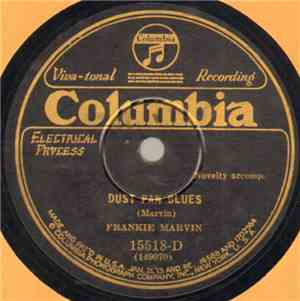 Frankie Marvin - Dust Pan Blues / Miss Moonshine
