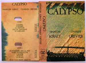 François Kiraly, Charles Crevier - Calypso