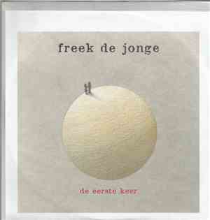 Freek de Jonge - De Eerste Keer