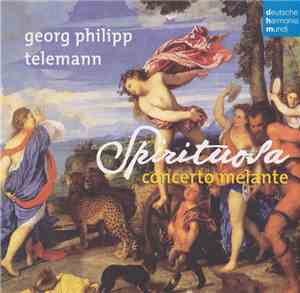 Georg Philipp Telemann, Hille Perl, Reinhold Friedrich, Concerto Melante -  ...