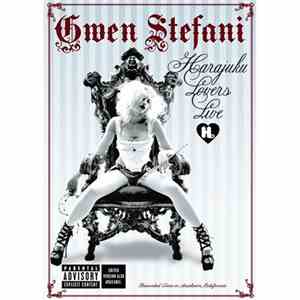 Gwen Stefani - Harajuku Lovers Live