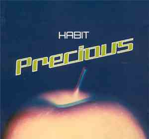 Habit - Precious