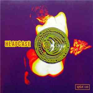 Headcase  + Bandit Skinner - Split CD