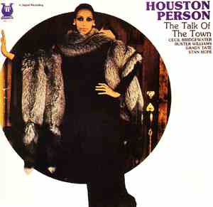 Houston Person - The Talk Of The Town