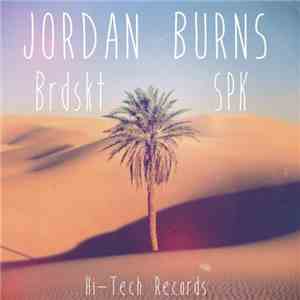 Jordan Burns  - Brdskt / SPK