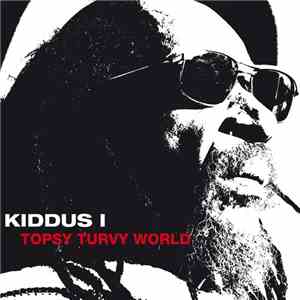 Kiddus I - Topsy Turvy World