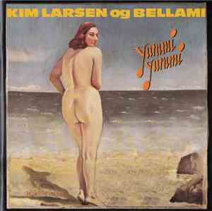 Kim Larsen Og Bellami - Yummi Yummi
