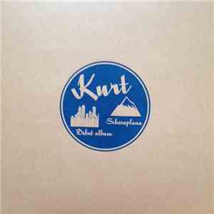 Kurt - Debut Album / Schesaplana