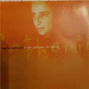 Maria Bethânia - From Salvador To Bahia