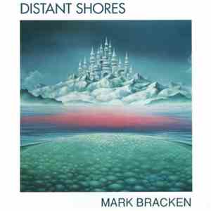 Mark Bracken - Distant Shores
