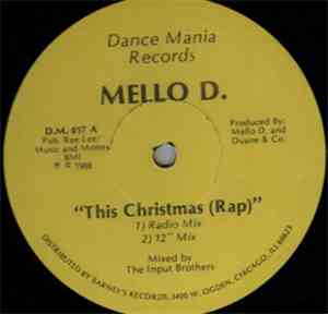 Mello D. - This Christmas (Rap)