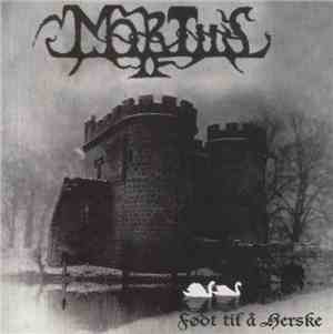 Mortiis - Født Til Å Herske