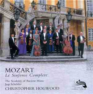 Mozart - The Academy Of Ancient Music • Christopher Hogwood • Jaap Schröder ...