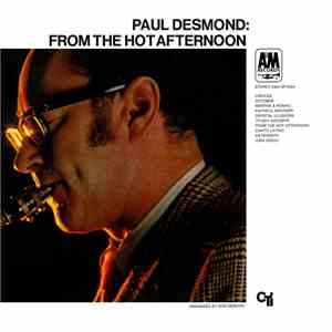 Paul Desmond - From The Hot Afternoon