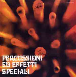 Piero Umiliani - Percussioni Ed Effetti Speciali