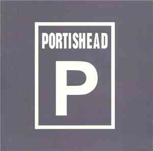 Portishead - Bizarre Dreams