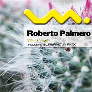 Roberto Palmero - Tell Me
