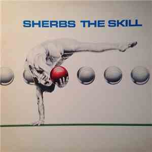 Sherbs - The Skill