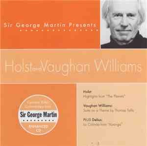 Sir George Martin - Sir George Martin Presents Holst And Vaughan Williams