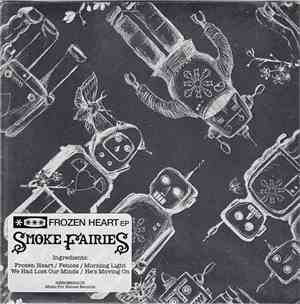 Smoke Fairies - Frozen Heart EP