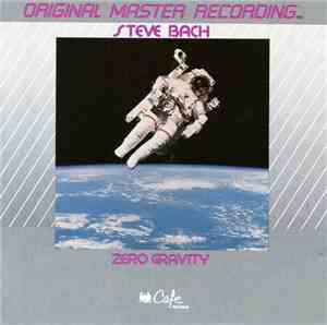Steve Bach - Zero Gravity