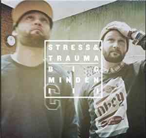 Stress & Trauma - Big Minden 3