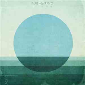 Submarino  - Homesickness