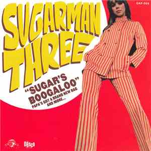 Sugarman Three - Sugar's Boogaloo