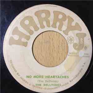 The Belltones - No More Heartaches / I'll Follow You