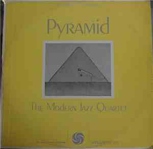 The Modern Jazz Quartet - Pyramid