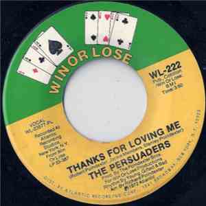 The Persuaders - If This Is What You Call Love (I Don't Want No Part Of It) ...