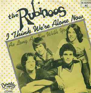The Rubinoos - I Think We're Alone Now